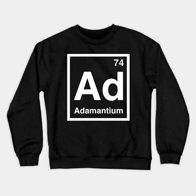 Adamantium Crewneck Sweatshirt by dumb stuff, fun stuff